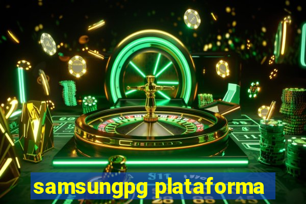 samsungpg plataforma